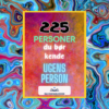 Ugens person – 225 personer du bør kende, undervisningsmateriale til dansk fra Danskfaglighed
