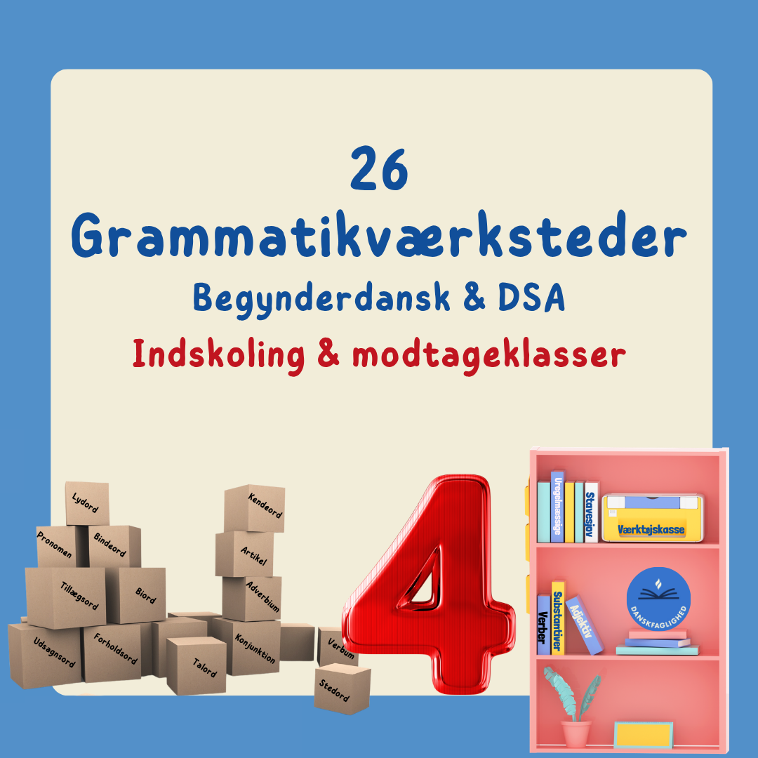 Grammatikpakke 4 med 26 grammatikværksteder til stationsundervisning med begynderdansk og dansk som andetsprog til indskoling og modtageklasser