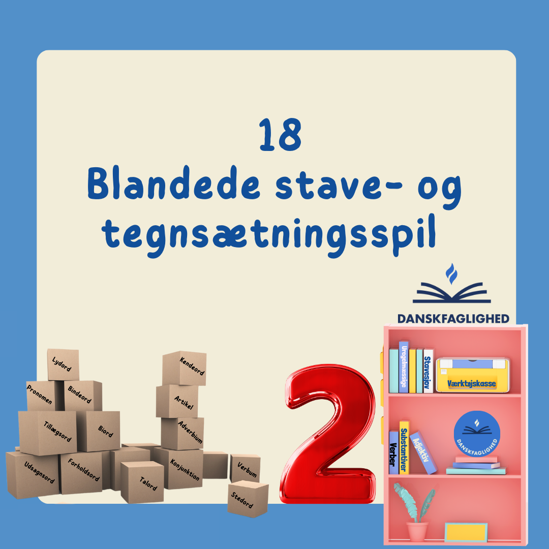 Grammatikpakke 2 – 18 blandede stave- og tegnsætningsspil