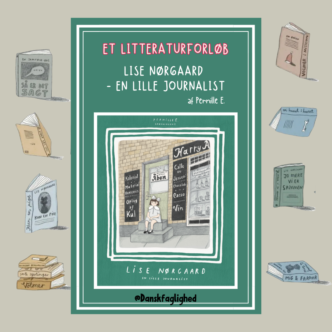 Lise Nørgaard - en lille journalist