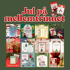 Jul på mellemtrinnet – 13 færdige juleopgaver, quizzer og kreative aktiviteter til dansk