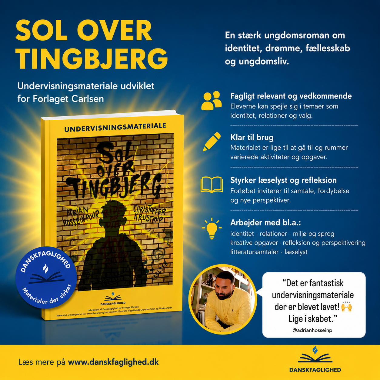 Litteraturforløb til Sol over Tingbjerg af Adrian Hosseinpour og Christoffer Krustrup – undervisningsmateriale til udskolingen fra Danskfaglighed.