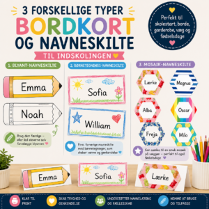 3 forskellige typer bordkort og navneskilte til indskolingen