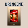 Drengene litteraturforløb til udskolingen med analyse, personkarakteristik, ungdomslitteratur og refleksionsopgaver.