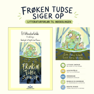 Frøken Tudse siger op – litteraturforløb til indskolingen med elevark, læseforståelse og kreative aktiviteter