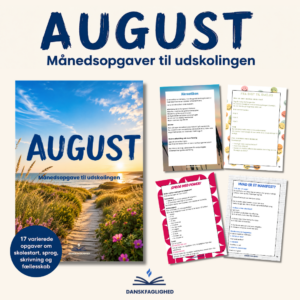 August – månedsopgaver til udskolingen