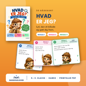 Hvad er jeg? – gådekort til indskolingen fra Danskfaglighed. Forside og tre kort i blå, pink og grøn med ledetråde og en detektivpige.