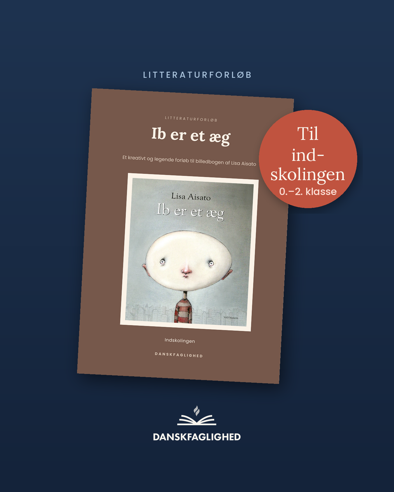 Ib er et æg – litteraturforløb til udskolingen - Billede 6