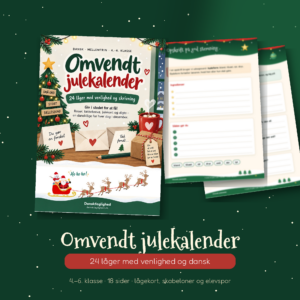 Omvendt julekalender – 24 låger med venlighed og danskfaglige skriveopgaver til 4.–6. klasse.