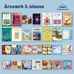 Årsværk i dansk til 3. klasse – litteraturforløb, stavetræning og læselogs