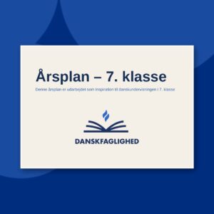Forsiden af årsplanen til dansk i 7. klasse