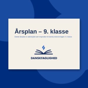Forsiden af årsplanen til dansk i 9. klasse