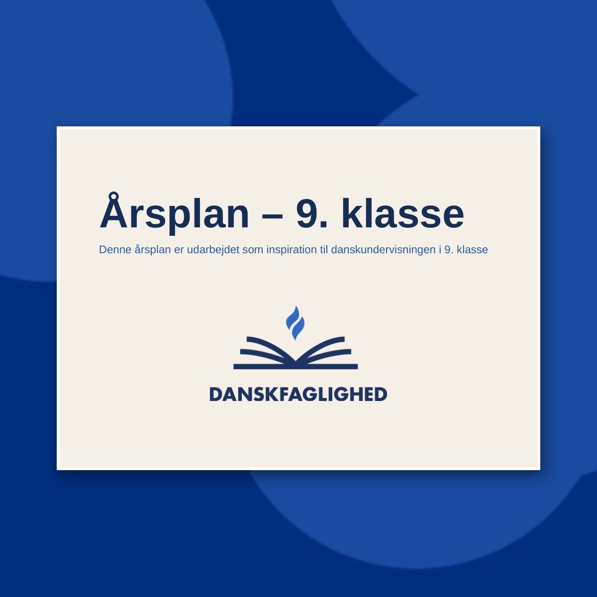 Forsiden af årsplanen til dansk i 9. klasse