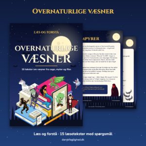Læs og forstå – Overnaturlige væsner: læsetekster med spørgsmål til mellemtrinnet