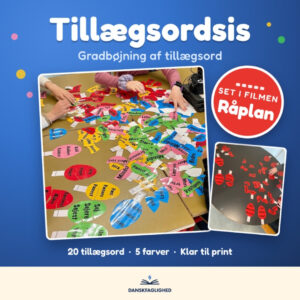 Tillægsordsis fra Danskfaglighed – ispinde til gradbøjning af tillægsord med fx pæn, pænere og pænest