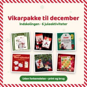 Vikarpakke til indskolingen med seks juleaktiviteter uden forberedelse